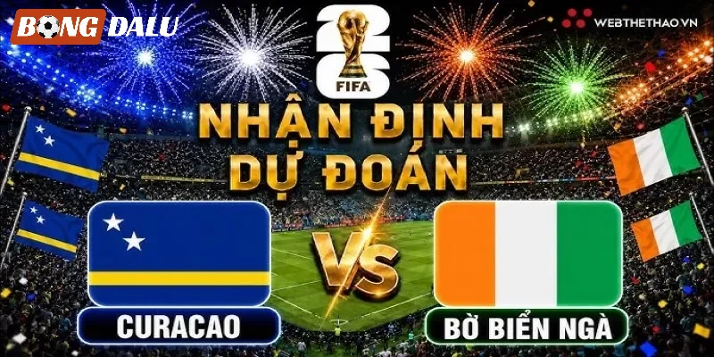 Đánh giá cặp trận Curaçao VS Bờ Biển Ngà