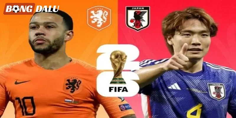 Tỷ lệ kèo Hà Lan VS Nhật Bản