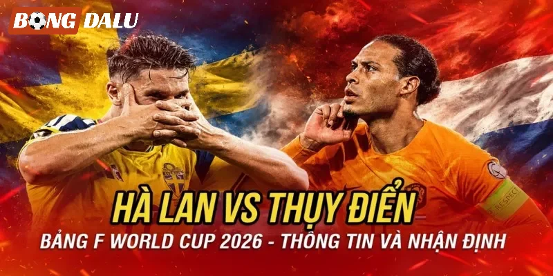 Phong độ gần đây Hà Lan VS Thuỵ Điển