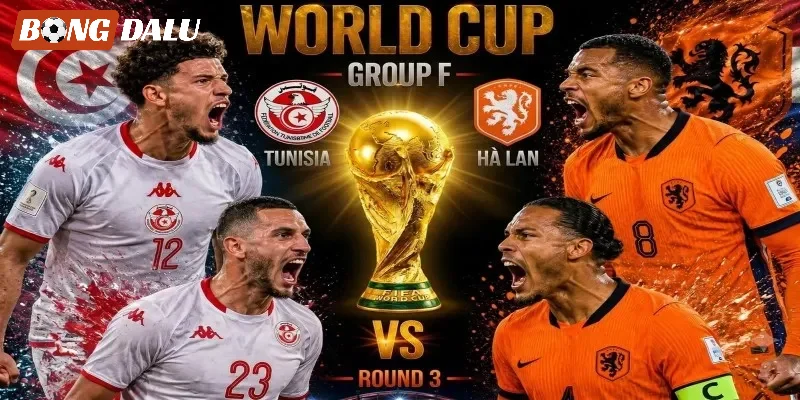 Đánh giá cặp trận Tunisia vs Hà Lan